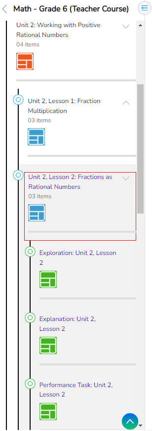 Unit 2, Lesson 2 displayed in the course navigation panel with the Unit 2, Lesson 2: Fractions as Rational Numbers tile and then Exploration: Unit 2, Lesson 2 subtile, Explanation: Unit 2, Lesson 2 subtile, and Performance Task: Unit 2, Lesson 2 subtile.